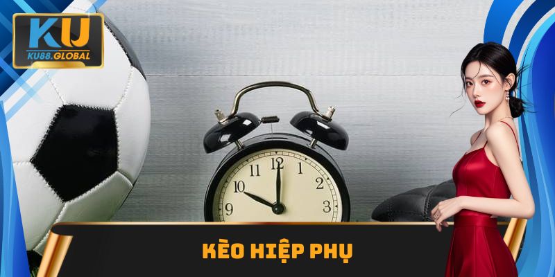 Kèo hiệp phụ